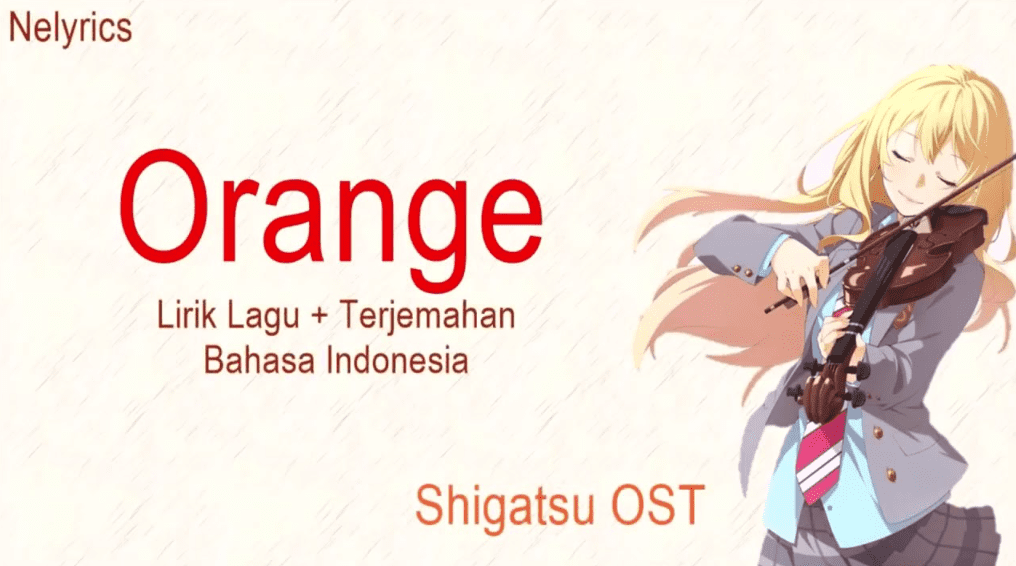 Lirik Lagu & Terjemahan Orange