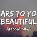 Lirik Lagu Scars To Your Beautiful